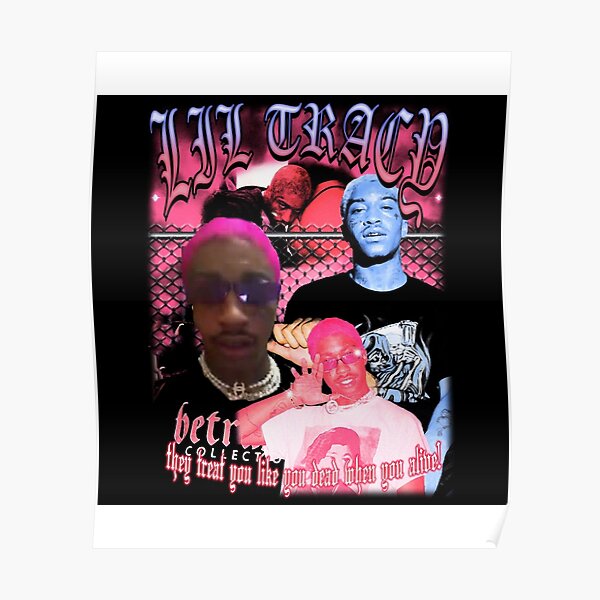 Unisex T-Shirt Lil Tracy They Treat You Like You Dead When You Alive Shirts For Men Women Neck T Shirts 