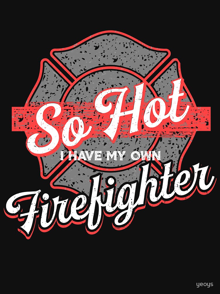 Thumbnail 7 von 7, Essential T-Shirt, I Have My Own Firefighter - Firefighter Gift designt und verkauft von yeoys.