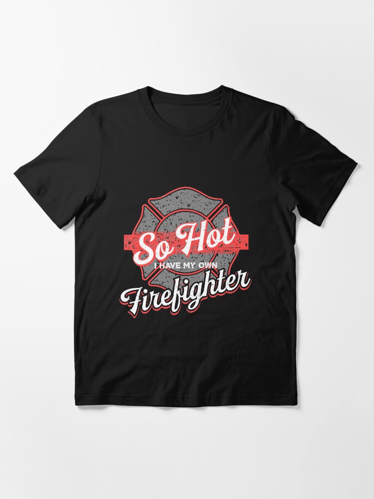 Thumbnail 3 von 7, Essential T-Shirt, I Have My Own Firefighter - Firefighter Gift designt und verkauft von yeoys.