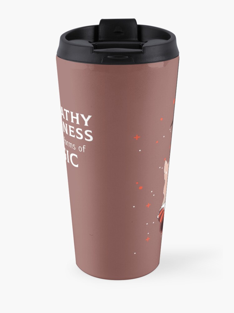 Alternate view of "Your Empathy and Kindness Are Their Own Forms of Magic" Witch Travel Mug