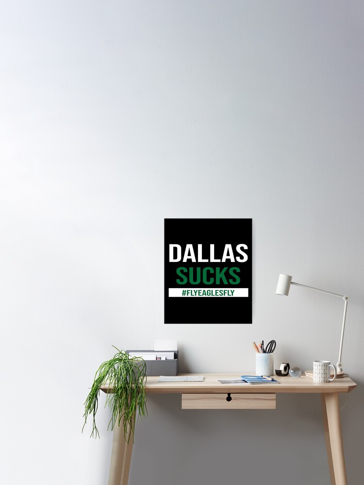 Philadelphia Eagles X Dallas Cowboys Dallas sucks shirt, hoodie, sweater,  long sleeve and tank top