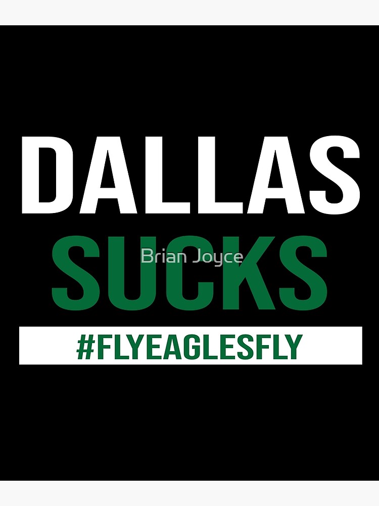 Fuck Dallas Shirt Fuck Dallas Fuck Dallas Cowboys Shirt Philadelphia Eagles  Shirt Philadelphia Gift Idea Dallas Sucks T Shirt - Trendingnowe