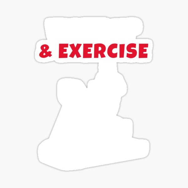 Wake up and Exercise rope Sticker for Sale by we1000
