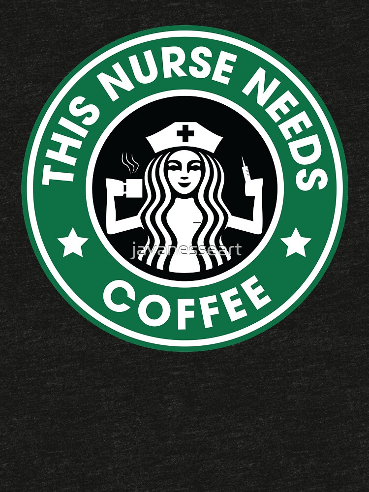 This Nurse Needs Coffee by javanesseart