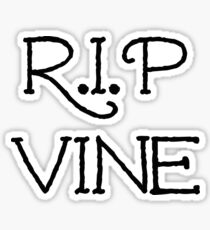 RIP Vine Sticker