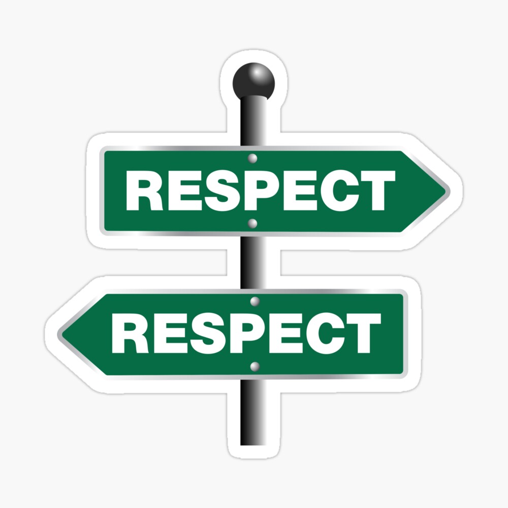 Respect Is A Two Way Street Art Board Print By Promoteprogress Redbubble