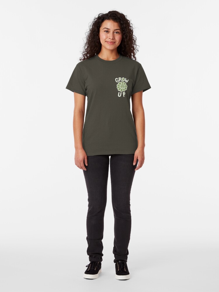 Alternate view of GROW THE F. UP Classic T-Shirt