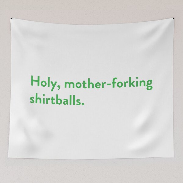 Item preview, Holy, mother-forking shirtballs. GREEN! designed and sold by spicypup.