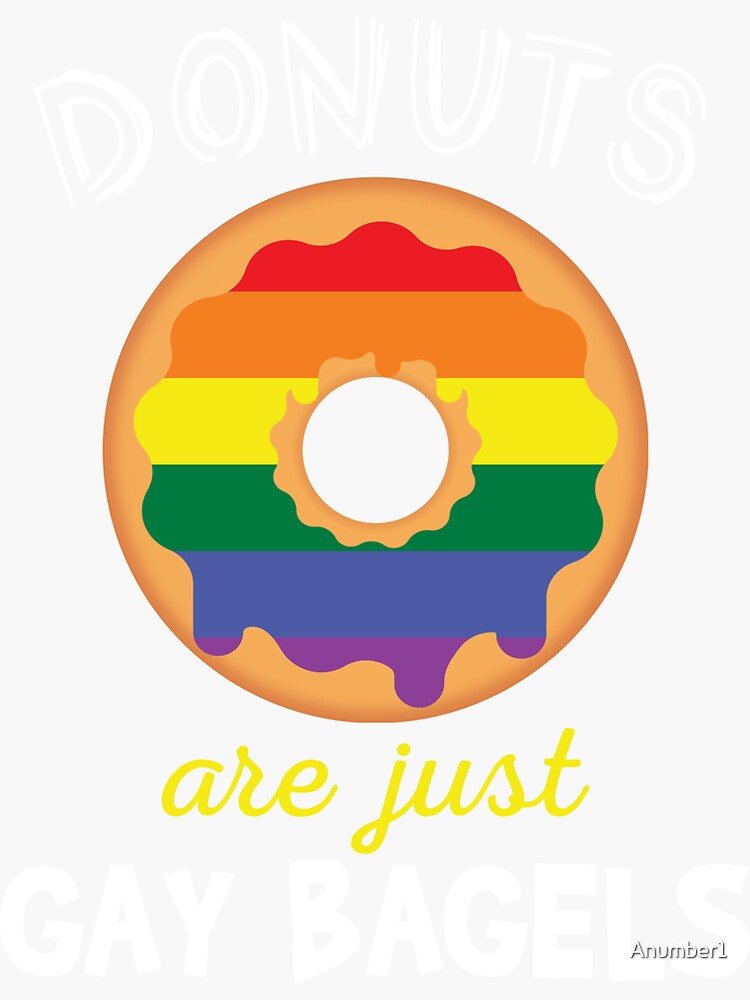 "Funny Donut TShirt Just Gay Bagels LGBTQ Pride Gift" Sticker for Sale by Anumber1 Redbubble