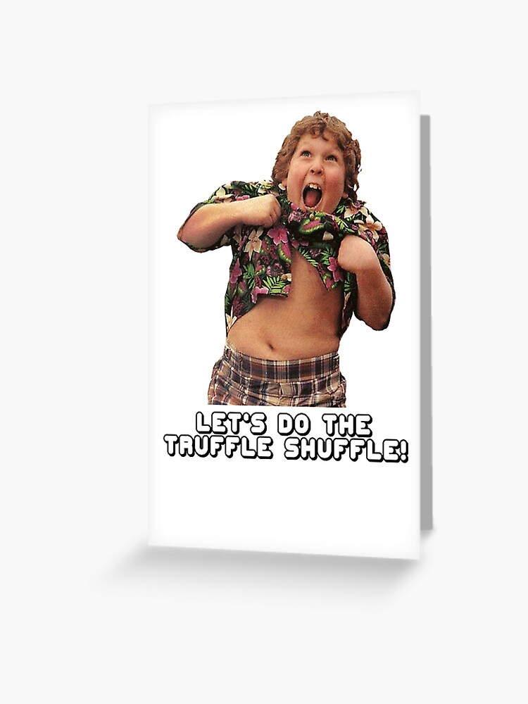 The Goonies Truffle Shuffle Birthday Card Animatolka Pl