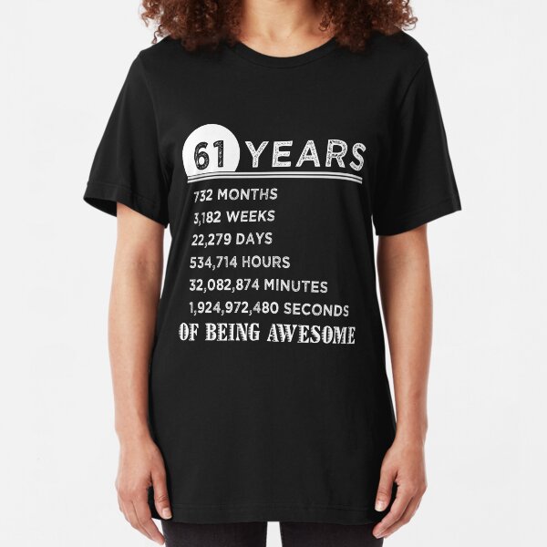 61st 61 Years Old Sixty First Birthday Presents Womens Funny Awesome T-Shirt