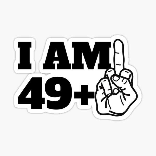 49 plus middle finger