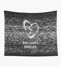 Bad Vibes Forever Wall Tapestry