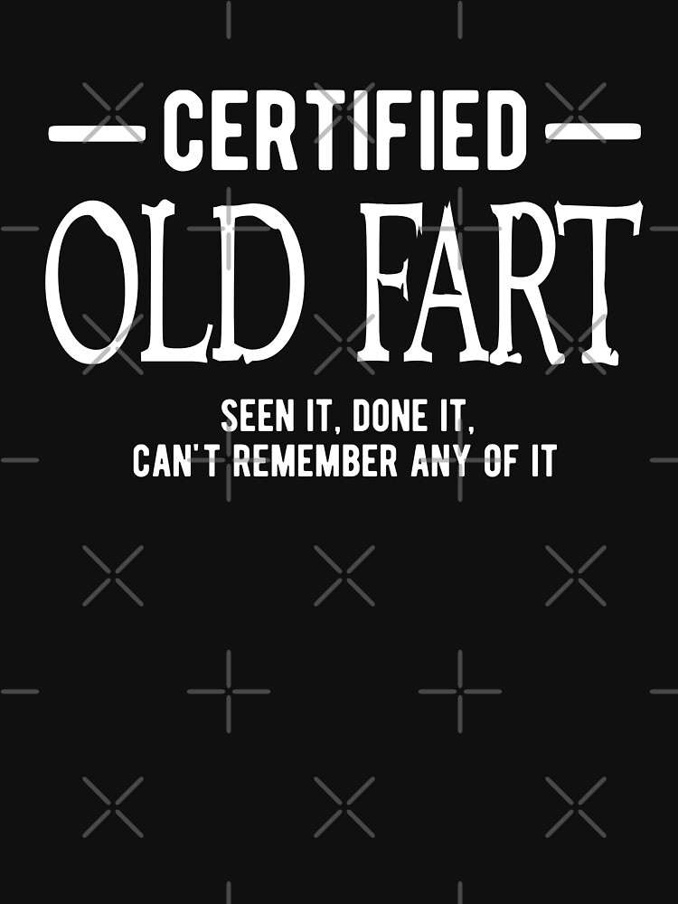 "Certified Old Fart" Zipped Hoodie by goodtogotees Redbubble