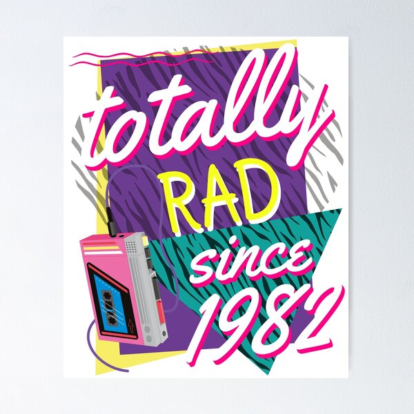 Item preview, Totally Rad 80s Throwback 1982 designed and sold by augenpulver.