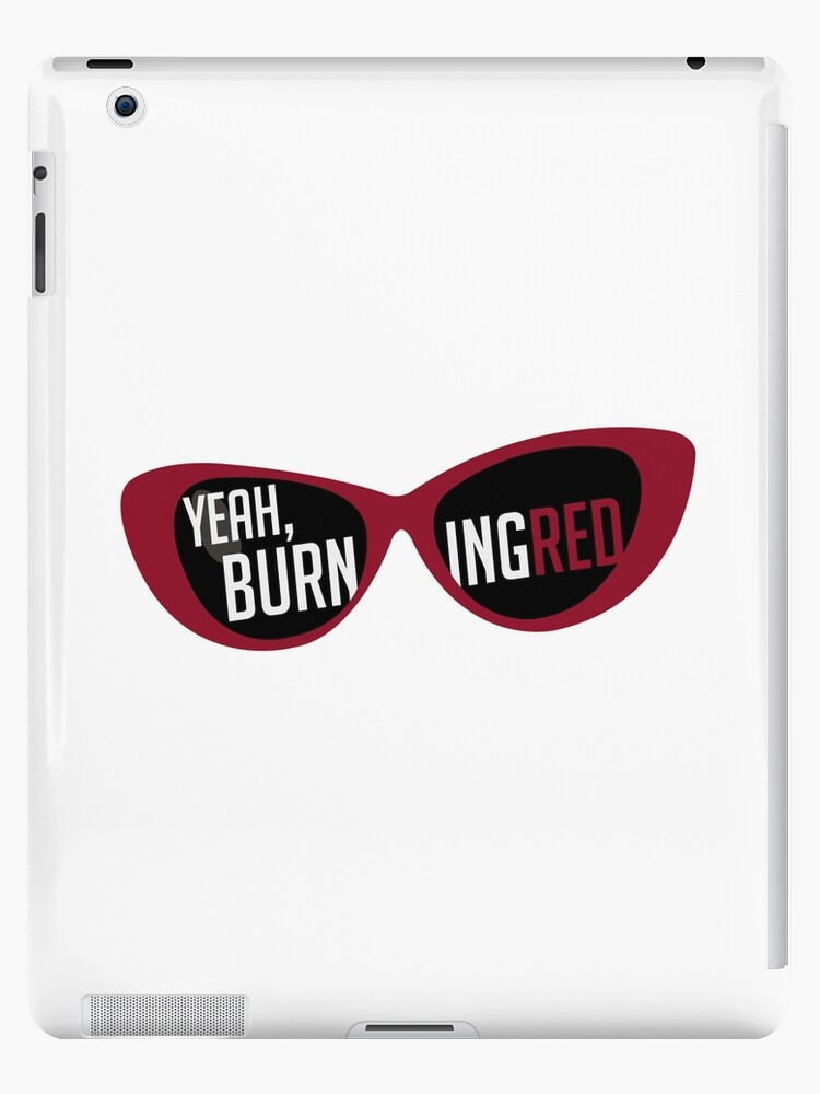 Taylor Swift Yeah Burning Red Red By Burningred13 Ipad Caseskin By Burningred13