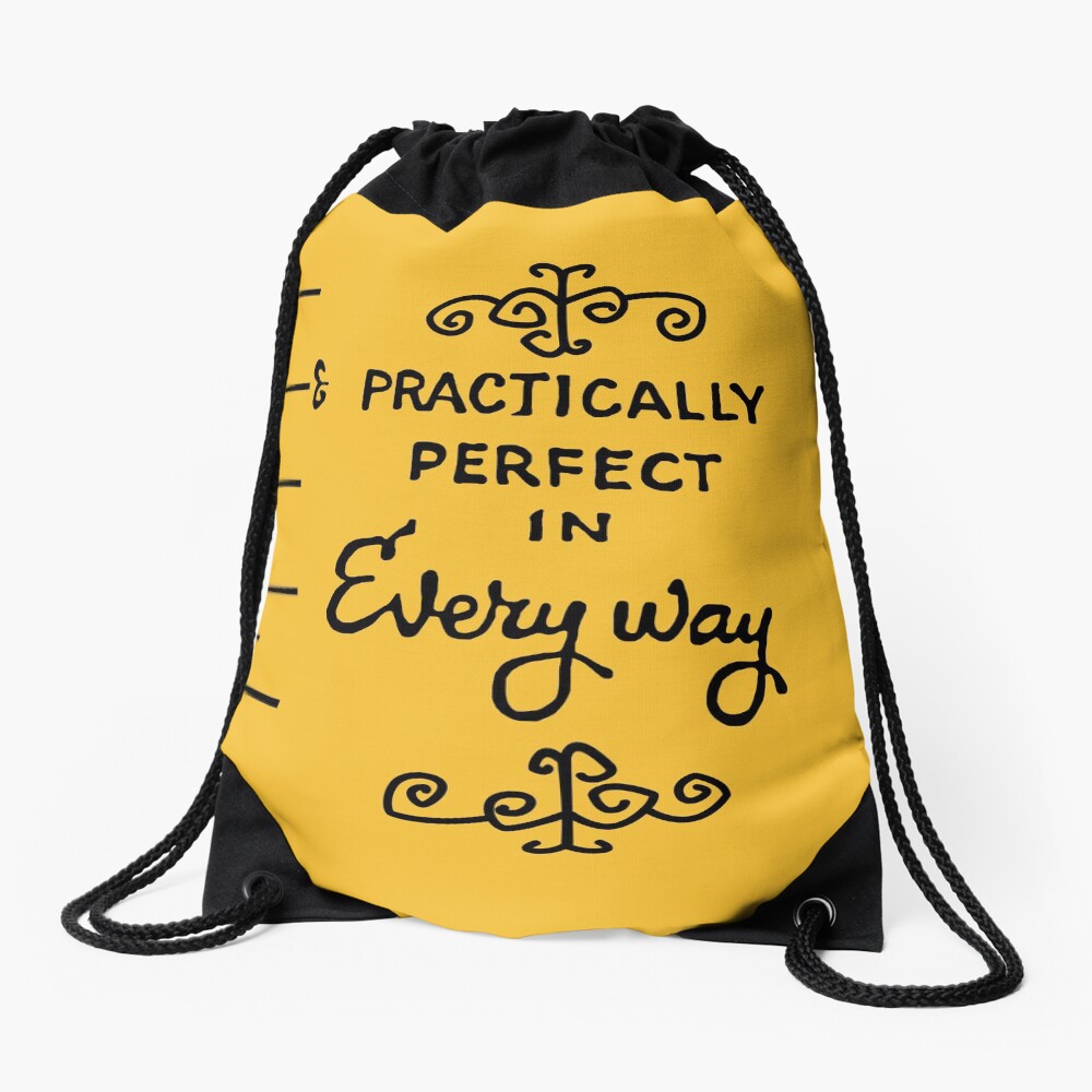 practically perfect Drawstring Bag