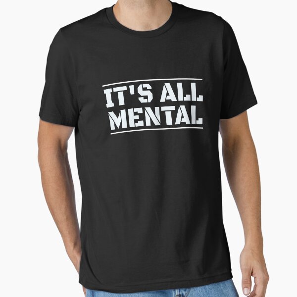 Vista previa del artículo con la obra «Es todo mental: trabajo de motivación más difícil», diseñado y vendido por PrintPress.