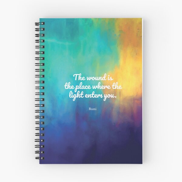 Item preview, The wound is the place where the Light enters you, Rumi quote designed and sold by StudioCitrine.