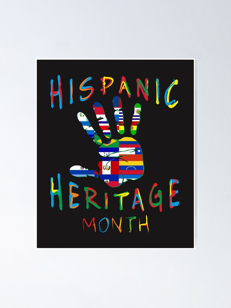 Hispanic Heritage Month Hand All Countries Flags Poster For Sale By Alenaz Redbubble 6033