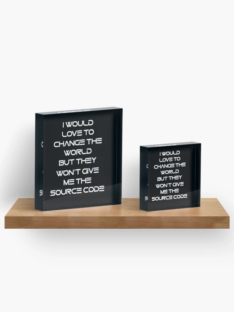 Thumbnail 3 of 5, Acrylic Block, World's Source Code - Programer Coder Developer designed and sold by PrintPress.