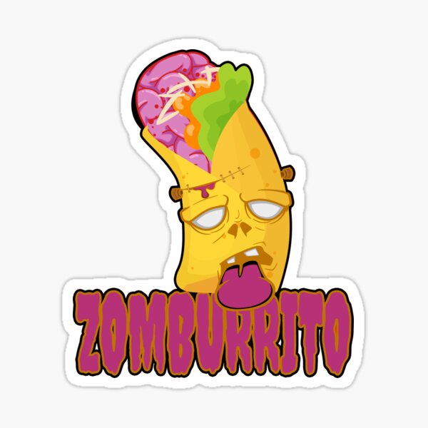 Zomburrito Halloween Zombie Burrito Mexican Food Sticker By Printpress Redbubble
