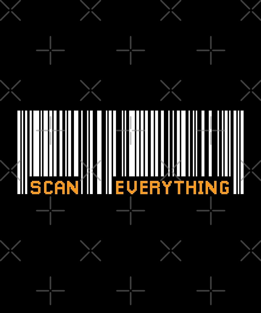 Scan Everything
