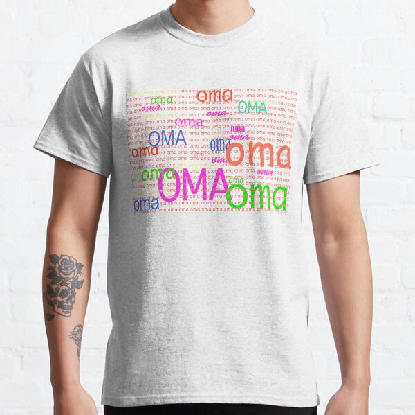 CONGRATULATIONS OMA!! Classic T-Shirt