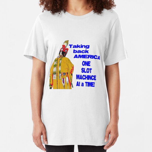 Native American Casino Slim Fit T-Shirt