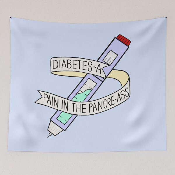 Item preview, Diabetes - A Pain in the Pancre-Ass designed and sold by BaconPancakes21.