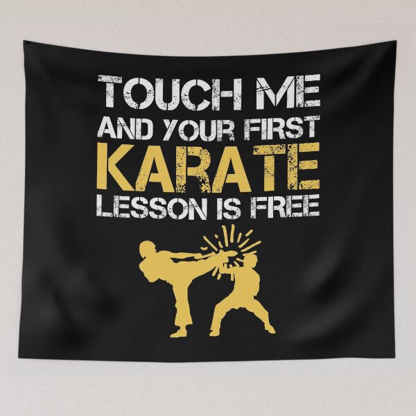 Item preview, Funny Touch Me And Your First Karate Lesson Is Free T-Shirt designed and sold by Anumber1.