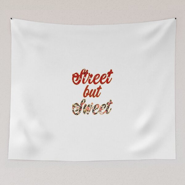 Item preview, Street but Sweet designed and sold by RICHIESTAXXX.