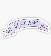SARCASM - Tumblr Sticker
