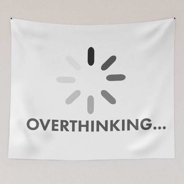 Item preview, Overthinking designed and sold by Samuel Sawyer.