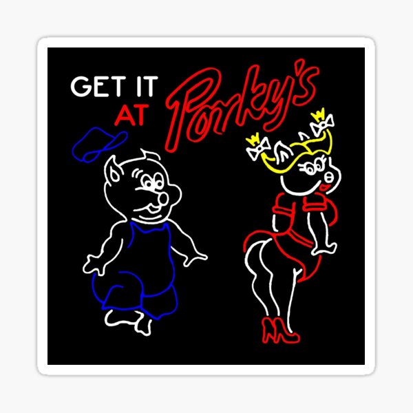 Porkys Stickers for Sale | Redbubble