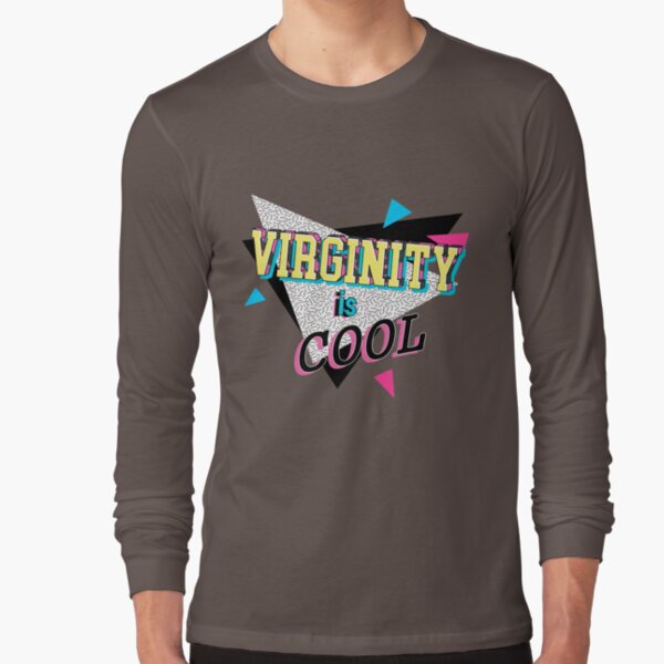 virginity is awesome shirt