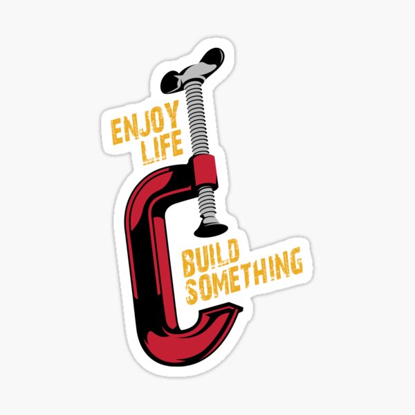 Item preview, Enjoy Life Build Something designed and sold by TayanCreative.