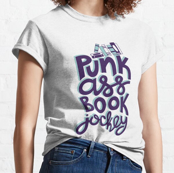 Punk Book Jockey Librarian Funny Design Classic T-Shirt