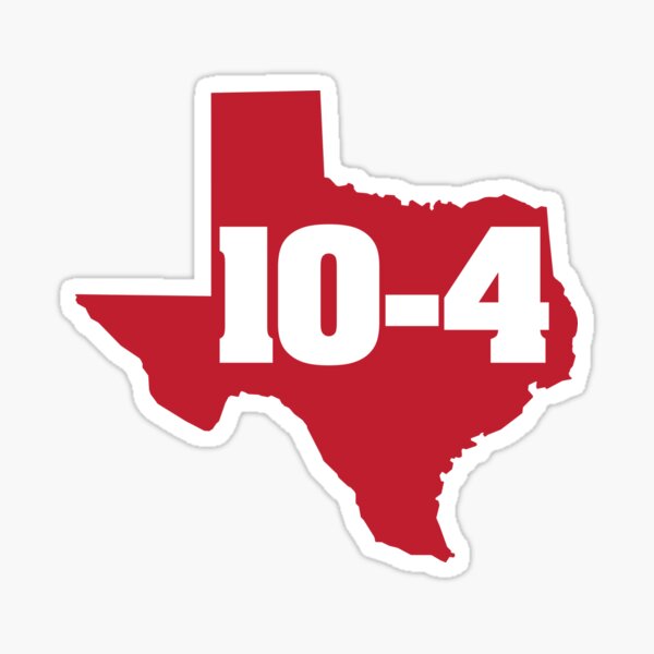 Texas Sized Ten-Four Sticker