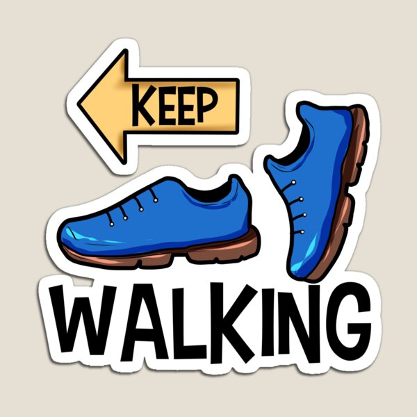 Artikel-Vorschau von Keep Walking, designt und verkauft von Moonpie90.