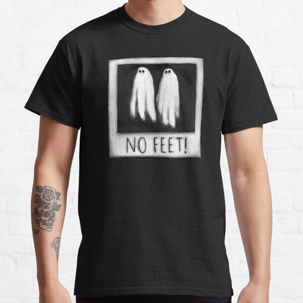 No feet! Classic T-Shirt