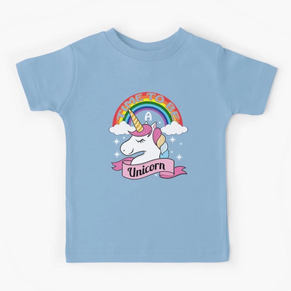 Unicorn Shirt For Girls Rainbow Time To Be A Unicorn Kids T-Shirt for Sale  by festivalshirt