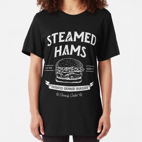 Steamed Hams Slim Fit T-Shirt