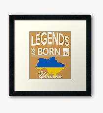 Ukraine Born Legends Birthday Christmas Gift Framed Print