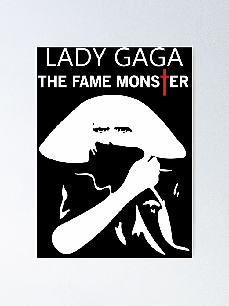 The Fame Monster Poster By Donataslukosius Redbubble