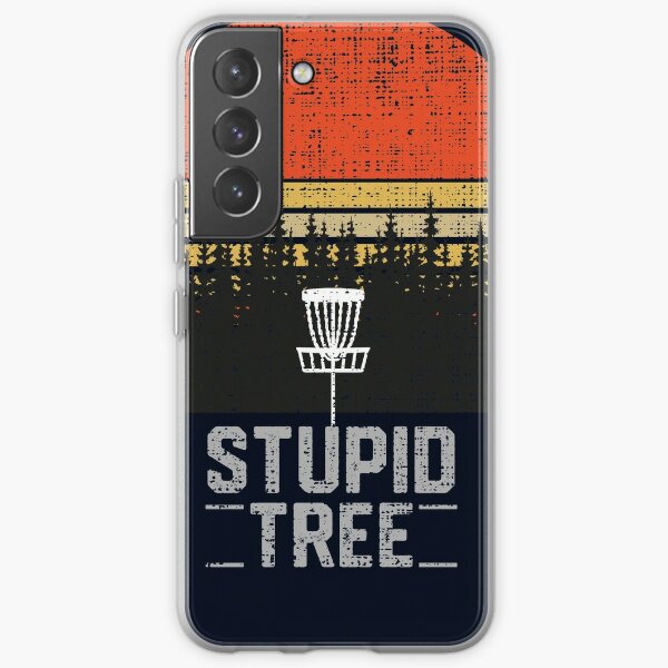 Discover Stupid Tree Funny Frisbee Disc Golf T-Shirt Tee Gift | Samsung Galaxy Phone Case
