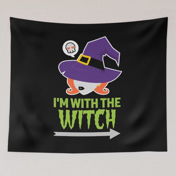 Item preview, I'm With the Witch designed and sold by VomHaus.