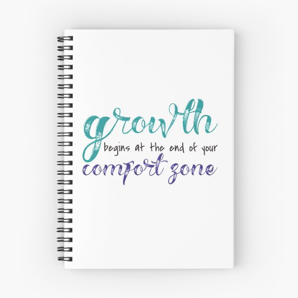 Item preview, Growth Begins at the End of Your Comfort Zone designed and sold by Kristin Novotny.