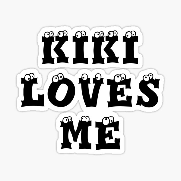 Kiki Loves Me Sticker