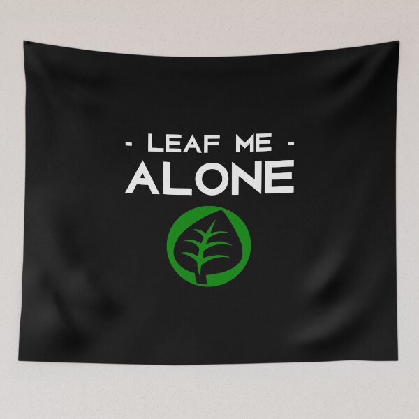 Item preview, Leaf Me Alone! designed and sold by emilyastrom.